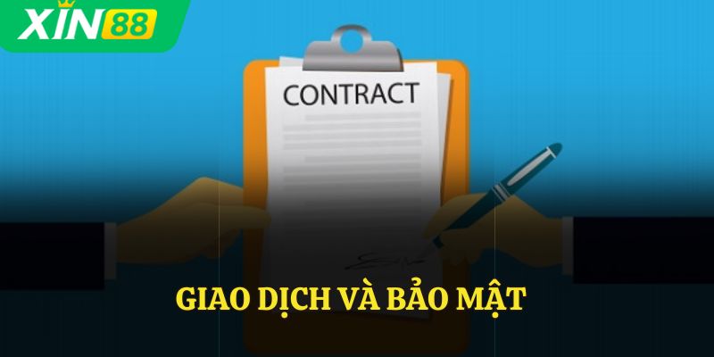 Giao dịch và bảo mật