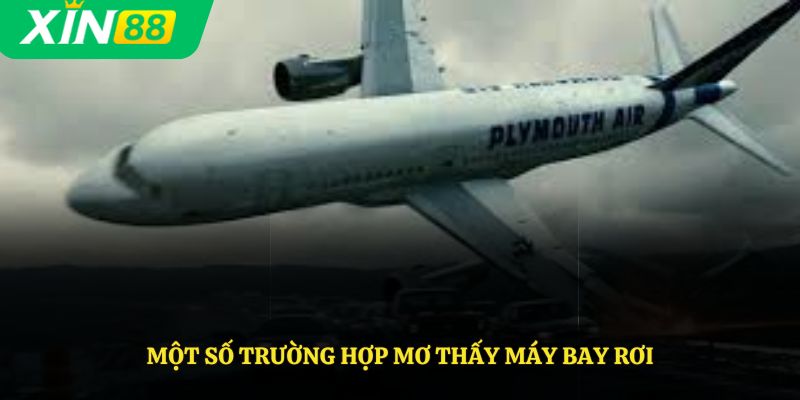 Chiêm bao thấy máy bay rơi đánh đề số mấy?