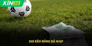 Soi Kèo Bóng Đá Wap