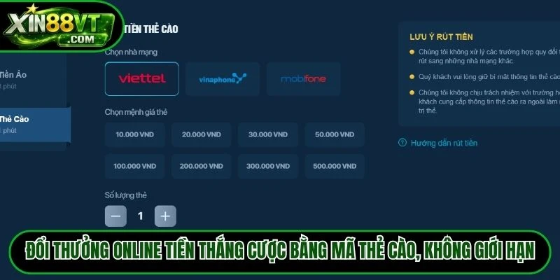 Đổi thưởng online tiền thắng cược bằng mã thẻ cào, không giới hạn