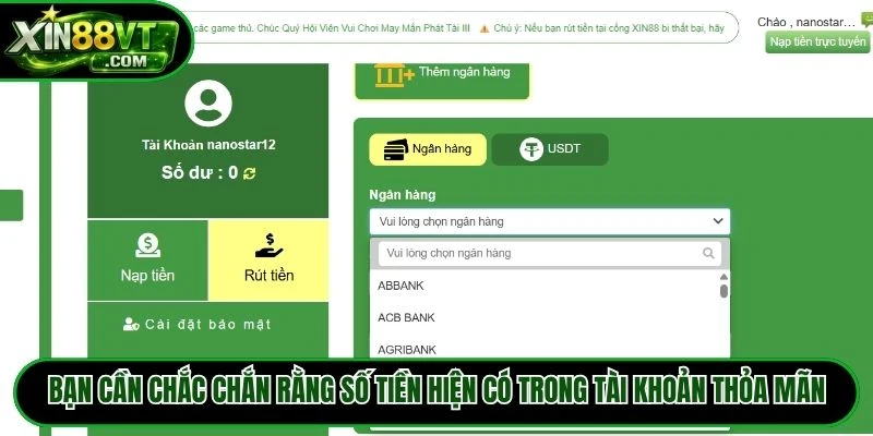Bạn cần chắc chắn rằng số tiền hiện có trong tài khoản thỏa mãn